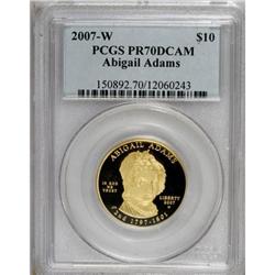 2007-W G$10 Abigail A PR70 Deep Cameo PCGS