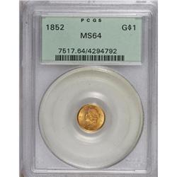 1852 G$1 MS64 PCGS