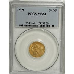 1909 $2 1/2 MS64 PCGS