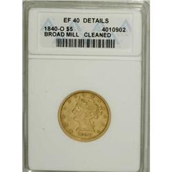 1840-O $5 Broad Mill XF40 Details ANACS