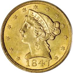 1847 $5 MS62 PCGS