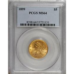 1899 $5 MS64 PCGS