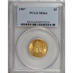 1907 $5 MS64 PCGS