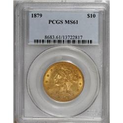 1879 $10 MS61 PCGS