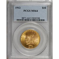 1912 $10 MS64 PCGS