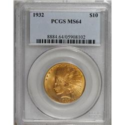 1932 $10 MS64 PCGS
