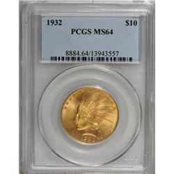 1932 $10 MS64 PCGS