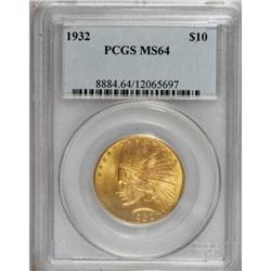 1932 $10 MS64 PCGS