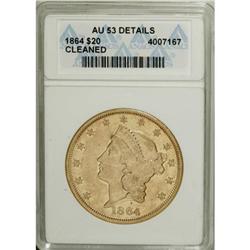 1864 $20 AU53 Cleaned ANACS