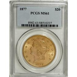 1877 $20 MS61 PCGS