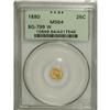 Image 1 : 1880 25C BG-799W, High R.6, MS64 PCGS
