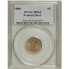 1860 1C Pointed Bust MS63 PCGS