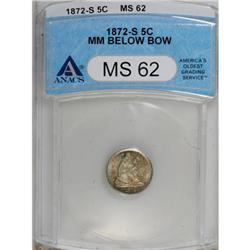 1872-S H10C Mintmark Below Bow MS62 ANACS