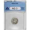 Image 1 : 1916-D 10C AG3 ANACS