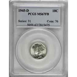 1945-D 10C Full Bands MS67 PCGS