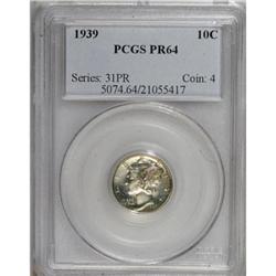 1939 10C PR64 PCGS