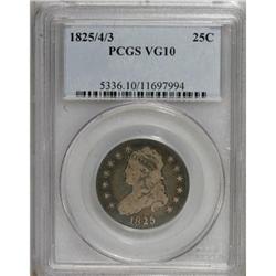 1825/4/3 25C VG10 PCGS