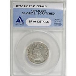 1877-S 25C Over Horizontal S XF40 ANACS