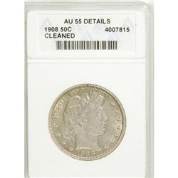 1908 50C AU55 ANACS