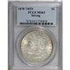 Image 1 : 1878 7/8TF $1 Strong MS63 PCGS