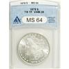 Image 1 : 1878 7/8TF $1 Strong MS64 ANACS