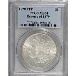 1878 7TF $1 Reverse of 1879 MS64 PCGS