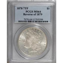 1878 7TF $1 Reverse of 1879 MS64 PCGS