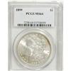 Image 1 : 1899 $1 MS64 PCGS