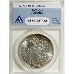 1903-O $1 MS60 ANACS
