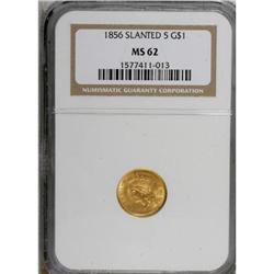 1856 G$1 Slanted 5 MS62 NGC