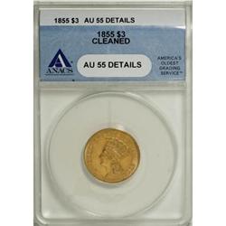 1855 $3 AU55 ANACS