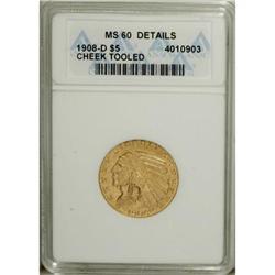 1908-D $5 MS60 ANACS