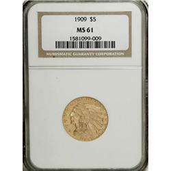 1909 $5 MS61 NGC