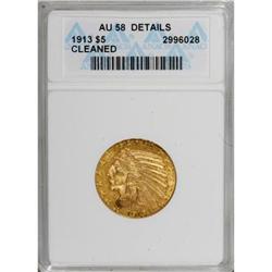 1913 $5 AU58 ANACS