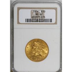 1906 $10 MS62 NGC