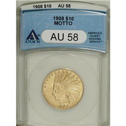 1908 $10 Motto AU58 ANACS