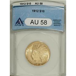 1912 $10 AU58 ANACS