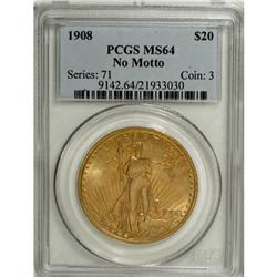 1908 $20 No Motto MS64 PCGS