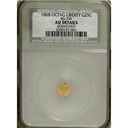 1868 25C Liberty Octagonal 25 Cents, BG-745, Low R.6,