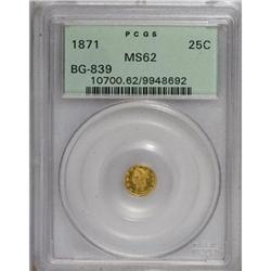 1871 25C Liberty Round 25 Cents, BG-839, Low R.4, MS62