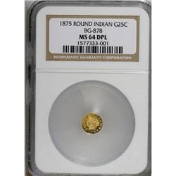 1875 25C BG-878 MS64 NGC