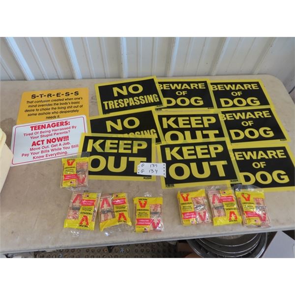 New Keep Out /No Tresspassing Signs Plus, & New Mouse Traps