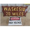 Image 1 : Metal High Voltage Sign 13.5" x 10", & Wood Waskesiu Sign 30"" x 13"