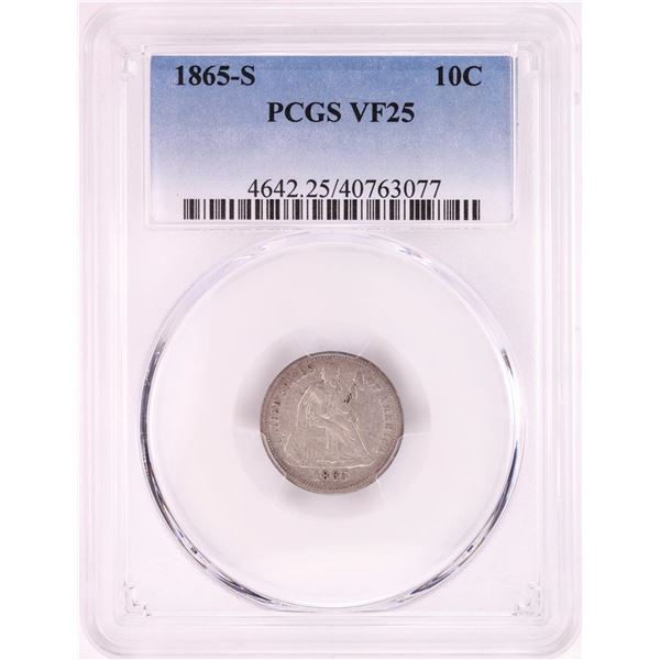 1865-S Seated Liberty Dime Coin PCGS VF25