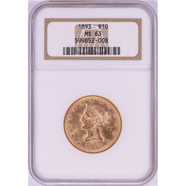 1893 $10 Liberty Head Eagle Gold Coin NGC MS63