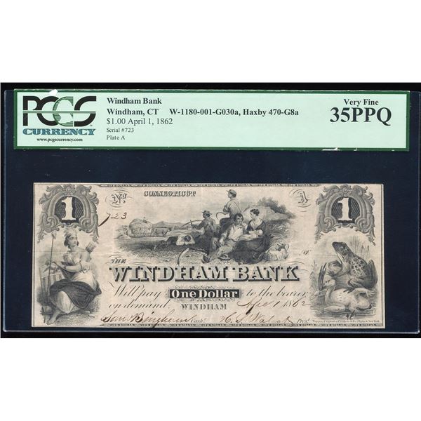 1862 $1 "Battle Of The Frogs" Windham Bank, CT Obsolete Note PCGS Very Fine 35PPQ