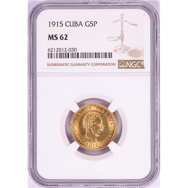 1915 Cuba 5 Pesos Gold Coin NGC MS62