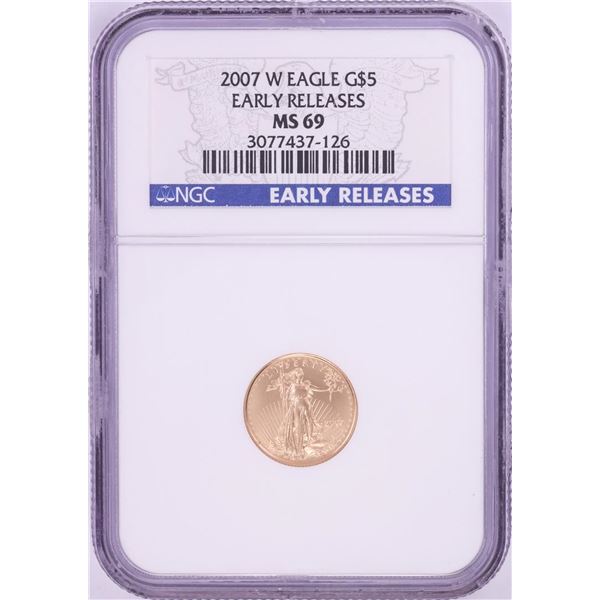 2007-W $5 American Gold Eagle Coin NGC MS69 Early Releases