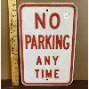 446  NO PARKING EMBOSSED SIGN  12 X 18
