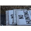 Image 3 : (5 X THE MONEY) No Hunting tin signs 12" x 10"